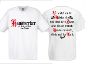 T-Hemd - Handwerker - Mit Leib und Seele - weiß T-Hemd - Handwerker - Mit Leib und Seele - weiß