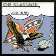 Skrewdriver - The Klansmen fetch the rope +++NUR WENIGE DA+++