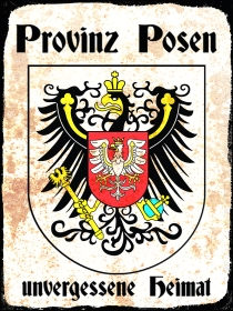 Blechschild - 30x40cm - Provinz Posen - Unvergessene Heimat