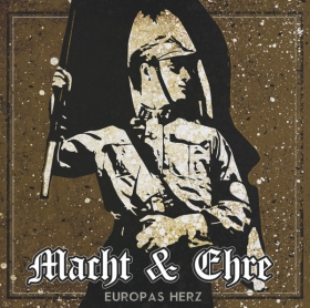 Macht & Ehre - Europas Herz Digipak CD Macht & Ehre - Europas Herz Digipak CD
