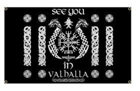 Fahne - See you in Valhalla (257) Fahne - See you in Valhalla (257)