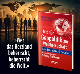 Buch - Mit der Geopolitik zur Weltherrschaft Buch - Mit der Geopolitik zur Weltherrschaft