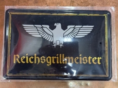 Blechschild - Reichsgrillmeister (465) Blechschild - Reichsgrillmeister (465)