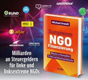 Buch - Staatsgeheimnis NGO-Finanzierung Buch - Staatsgeheimnis NGO-Finanzierung
