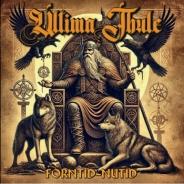 ULTIMA THULE - FORNTID-NUTID - LP