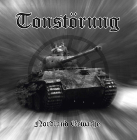 Tonstörung – Nordland Erwache! LP Tonstörung – Nordland Erwache! LP