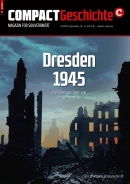 COMPACT-Geschichte 9: Dresden 1945 - Wieder lieferbar