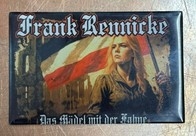 Magnet - Glas - Frank Rennicke - Das Mädel mit der Fahne