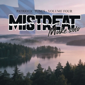 Mistreat Muke Solo - Patriotic Tunes Volume Four - LP