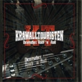 Krawalltouristen -Deutscher Rock´n´Roll-