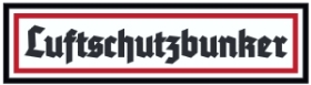 Emailleschild - Luftschutzbunker Emailleschild - Luftschutzbunker