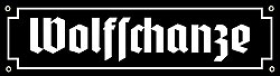 Emailleschild - Wolfschanze Emailleschild - Wolfschanze
