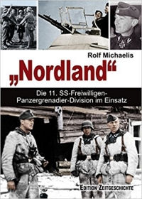 Buch - Die 11. SS-Freiwilligen-Panzergrenadier-Division "e;Nordland"e; Buch - Die 11. SS-Freiwilligen-Panzergrenadier-Division "e;Nordland"e;