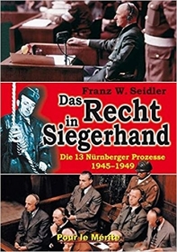 Buch - Das Recht in Siegerhand: Die 13 Nürnberger Prozesse 1945-1949 Buch - Das Recht in Siegerhand: Die 13 Nürnberger Prozesse 1945-1949