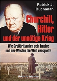 Buch - Churchill, Hitler und der unnötige Krieg: Wie Großbritannien sein Empire und der Westen die Welt verspielte Buch - Churchill, Hitler und der unnötige Krieg: Wie Großbritannien sein Empire und der Westen die Welt verspielte