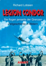 Farbbildband - Legion Condor Farbbildband - Legion Condor