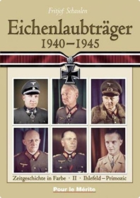 Farbbildband - Eichenlaubträger 1940-1945 Band 2 Farbbildband - Eichenlaubträger 1940-1945 Band 2