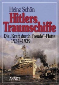 Farbbildband - Hitlers Traumschiffe Farbbildband - Hitlers Traumschiffe