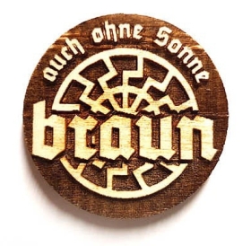 Magnet - Holz - Auch ohne Sonne braun Magnet - Holz - Auch ohne Sonne braun