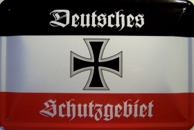 Blechschild - Deutsches Schutzgebiet - Motiv 2 - D17 (34) Blechschild - Deutsches Schutzgebiet - Motiv 2 - D17 (34)