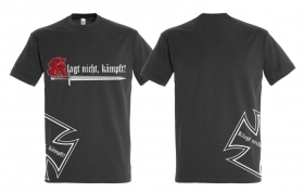 T-Hemd - Klagt nicht, kämpft - Motiv 2 - grau T-Hemd - Klagt nicht, kämpft - Motiv 2 - grau